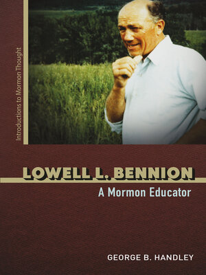 cover image of Lowell L. Bennion